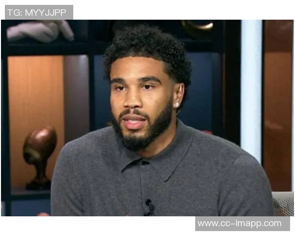 塔图姆期待本赛季复出媒体分析充满不确定性但信任专业判断